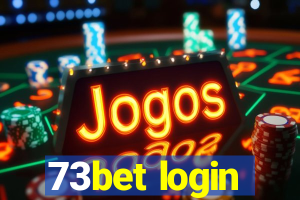 73bet login